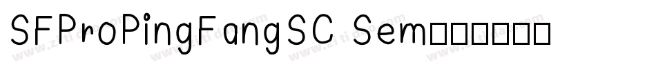 SFProPingFangSC Sem字体转换